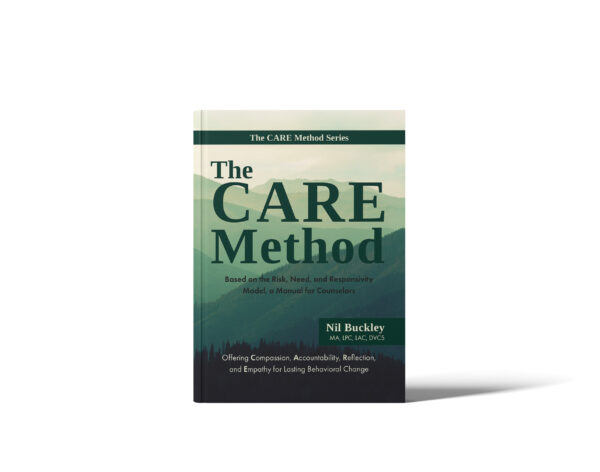 The CARE Method: Counselor's Manual 5x